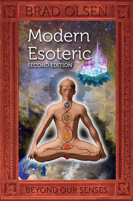 Modern Esoteric : Beyond Our Senses, Paperback / softback Book