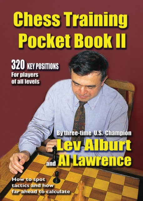 Chess Training Pocket Book II : 320 Key Positions for players of all levels, Paperback / softback Book