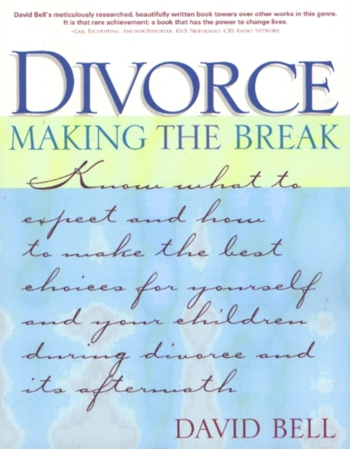 Divorce : Making the Break, Paperback / softback Book