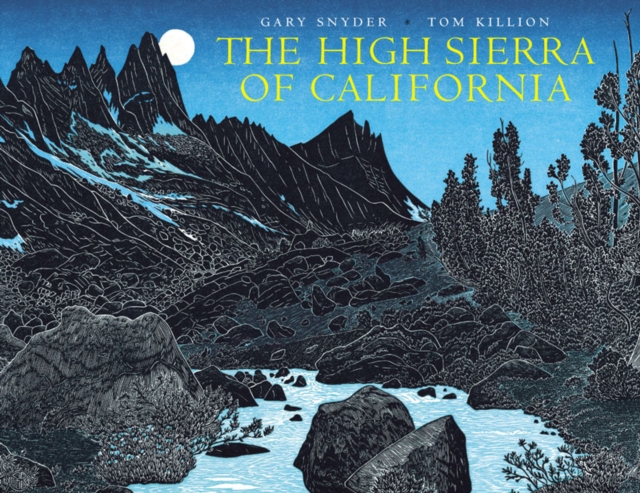 The High Sierra of California, Hardback Book