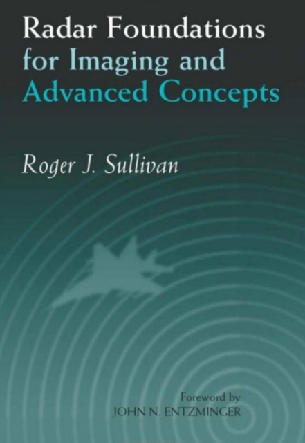 Radar Foundations for Imaging and Advanced Concepts, Paperback / softback Book