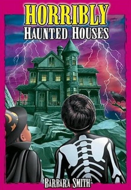 Horribly Haunted Houses : True Ghost Stories, Paperback / softback Book