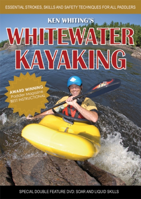 Whitewater Kayaking with Ken Whiting : Essential Strokes, Skills and Safety Techniques for All Paddlers!, DVD video Book