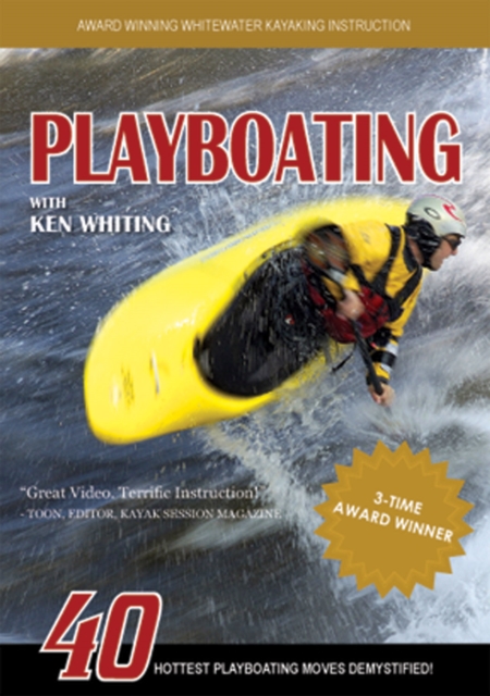 Playboating with Ken Whiting : 40 Hottest Playboating Moves Demystified!, DVD video Book