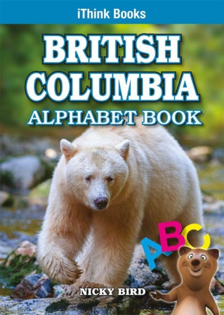 British Columbia Alphabet Book, Paperback / softback Book