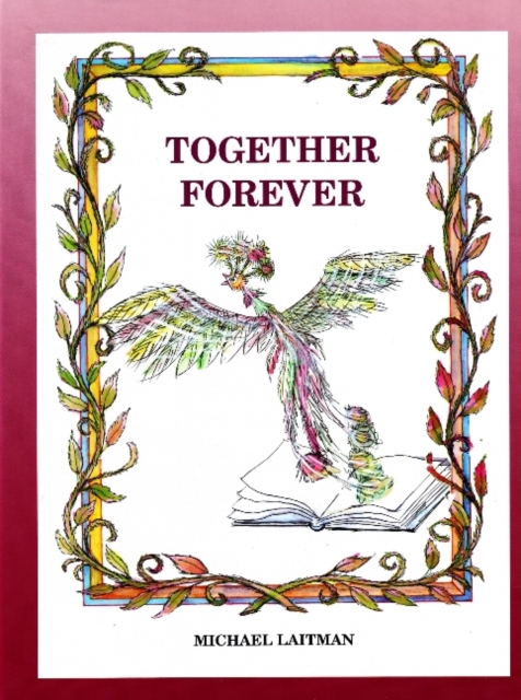 Together Forever : The Story About the Magician Who Didn't Want to Be Alone, Paperback / softback Book