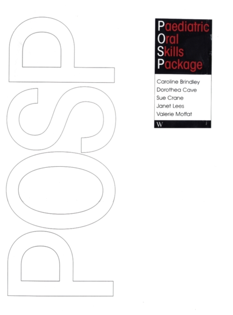 Paediatric Oral Skills Package (POSP), Paperback / softback Book