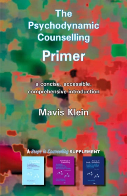 The Psychodynamic Counselling Primer, Paperback / softback Book