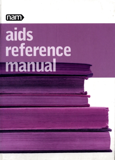 AIDS REFERENCE MANUAL NOVEMBER 2002, Paperback Book