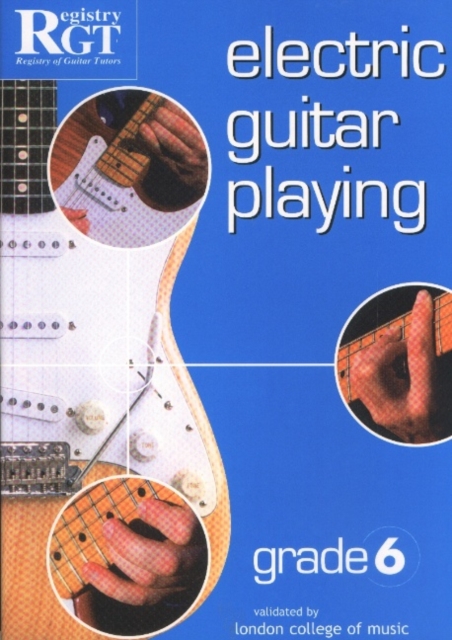 Electric Guitar Playing, Grade 6, Paperback / softback Book