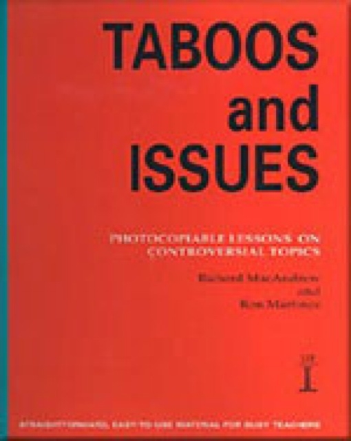 Taboos and Issues : Photocopiable Lessons on Controversial Topics, Spiral bound Book