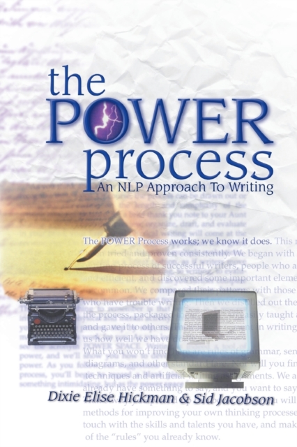 The Power Process : An NLP Approach to Writing, Paperback / softback Book