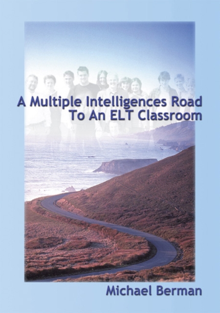 A Multiple Intelligences Road to an ELT Classroom, Paperback / softback Book
