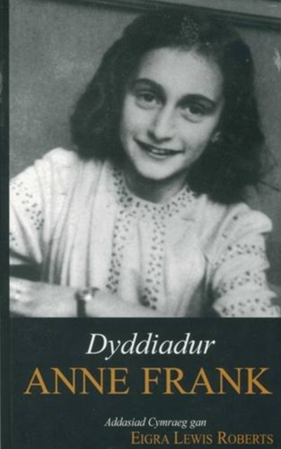 Dyddiadur Anne Frank, Paperback / softback Book