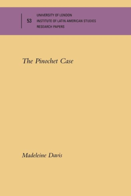 The Pinochet Case, Paperback / softback Book