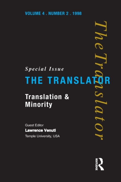 Translation and Minority : Special Issue of "the Translator", Paperback / softback Book