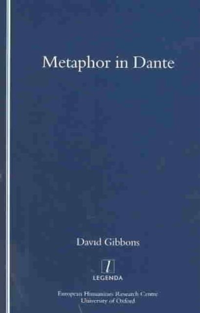 Metaphor in Dante, Paperback / softback Book