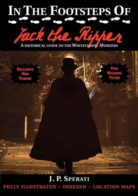 In the Footsteps of Jack the Ripper, Paperback / softback Book