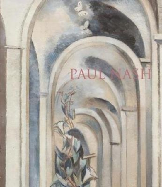 Paul Nash : Another Life Another World, Paperback / softback Book