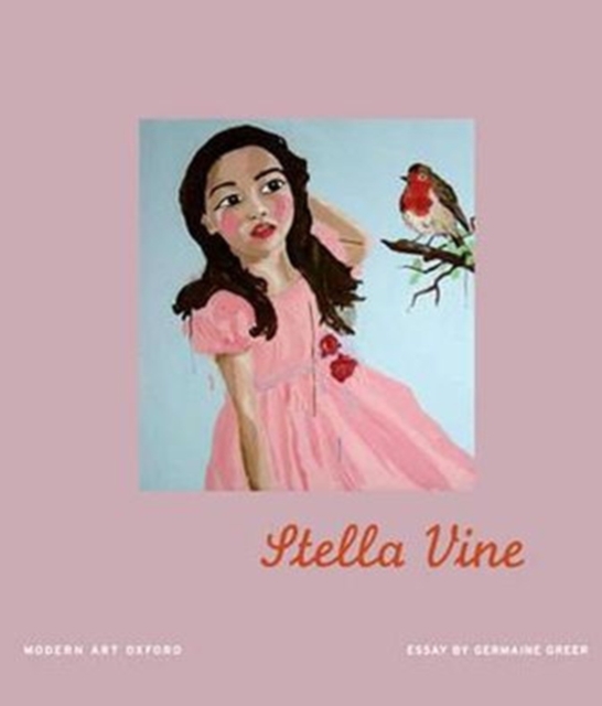 Stella Vine : Paintings, Hardback Book