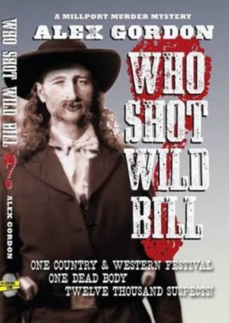 Who Shot Wild Bill?, Paperback / softback Book