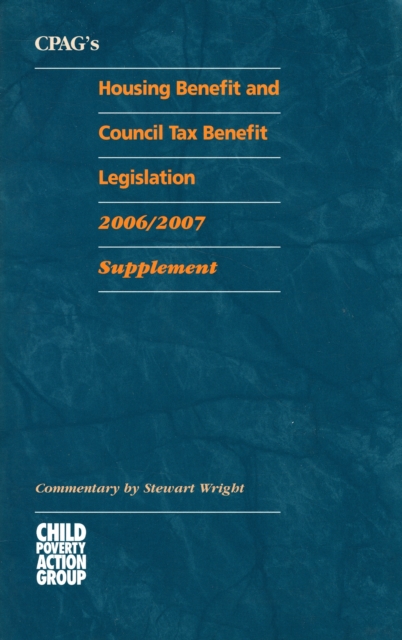 CPAG's Housing Benefit and Council Tax Benefit Legislation : Supplement, Paperback Book