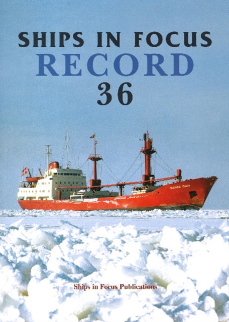 Ships in Focus Record 36, Paperback / softback Book