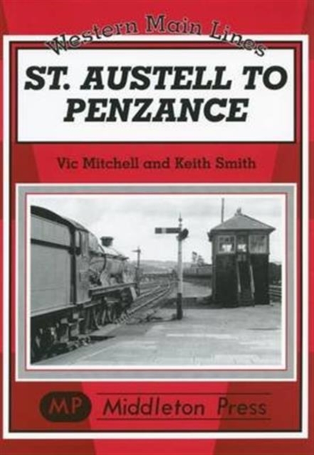 St Austell to Penzance, Hardback Book