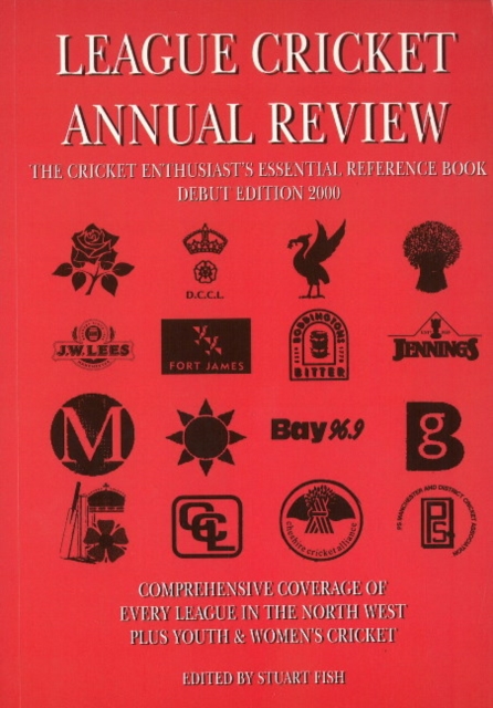 League Cricket Annual Review : The Cricket Enthusiast's Essential Reference Book (Debut Edition 2000), Paperback / softback Book