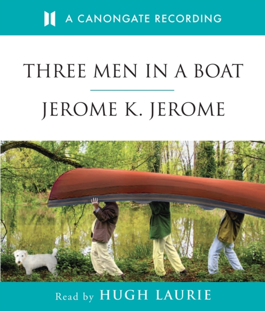 Three Men In A Boat, CD-Audio Book