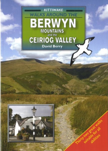 Walks Around the Berwyn Mountains and the Ceiriog Valley, Paperback / softback Book