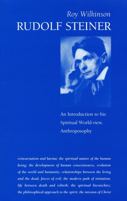 Rudolf Steiner : An Introduction to His Spiritual World-View, Anthroposophy, Paperback / softback Book