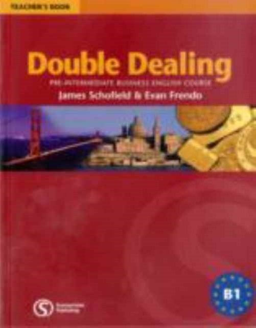 Double Dealing : Pre-Intermediate Business English Course Teacher's Book, Paperback / softback Book