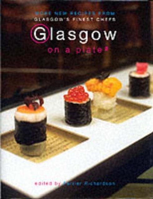 Glasgow on a Plate: v. 2, Hardback Book