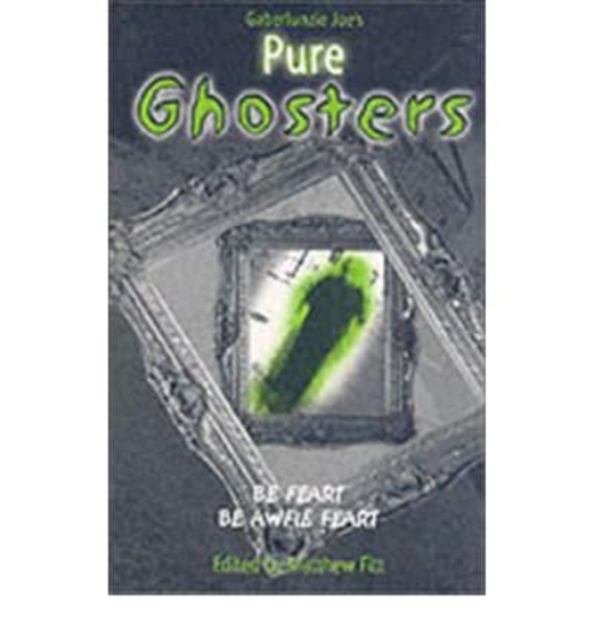 Pure Ghosters, Paperback / softback Book