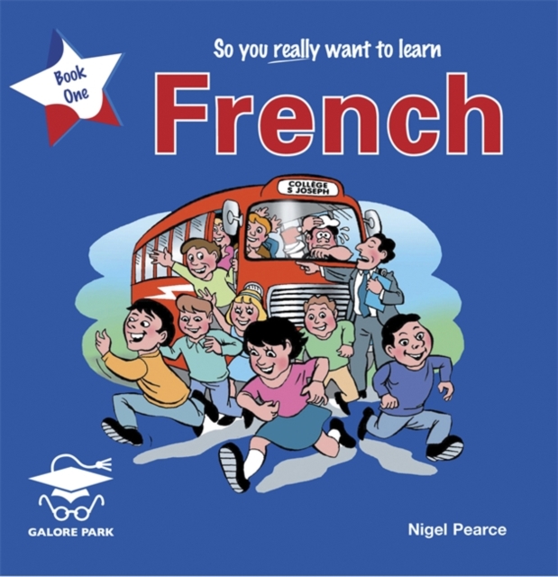 So You Really Want to Learn French : Book 1, CD-Audio Book