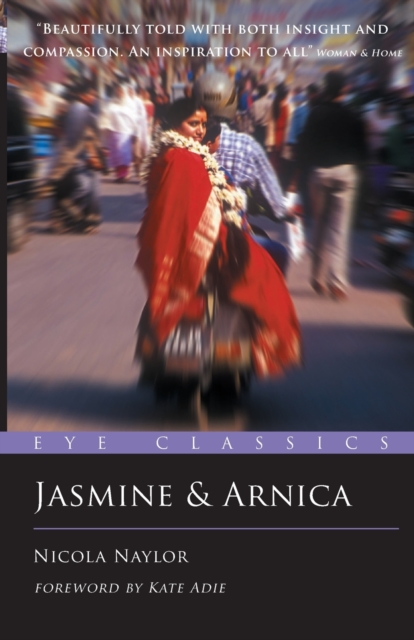 Jasmine and Arnica, Paperback / softback Book