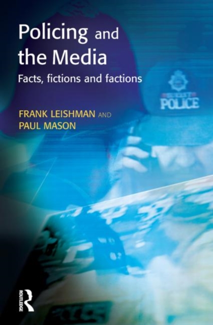 Policing and the Media, Paperback / softback Book