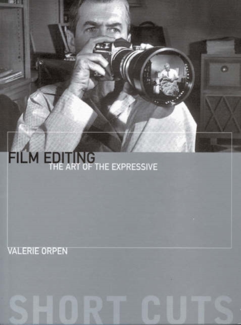 Film Editing – The Art of the Expressive, Paperback / softback Book