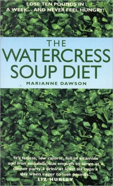 The Watercress Soup Diet, Paperback / softback Book