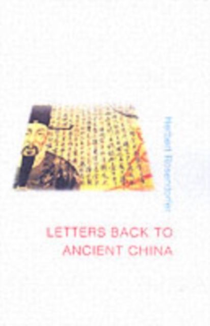 Letters Back to Ancient China, Paperback / softback Book