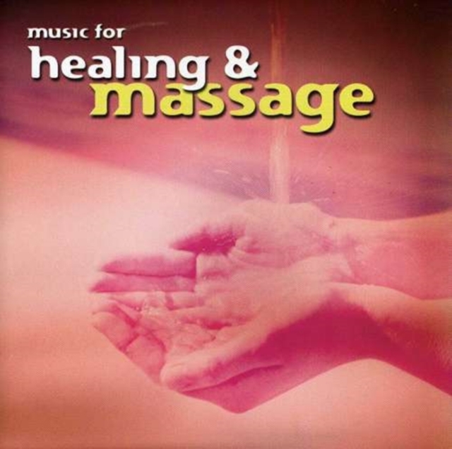 Music for Healing and Massage, CD / Album Cd