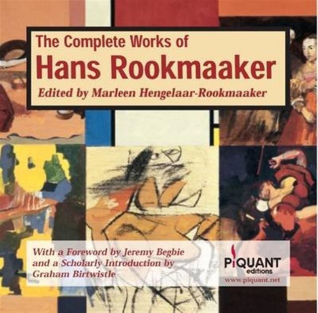 Complete works of Hans Rookmaaker, Paperback / softback Book