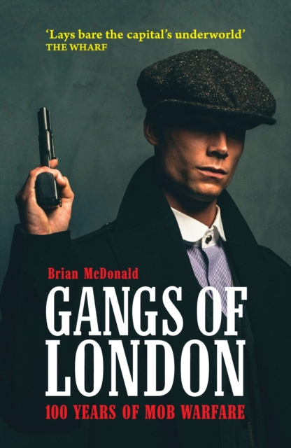 Gangs Of London, Paperback / softback Book