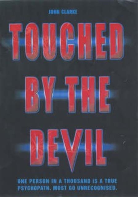 Touched by the Devil, Hardback Book