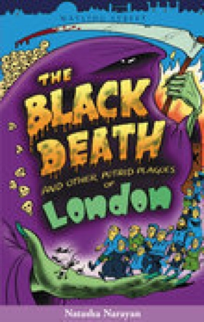 The Black Death and Other Putrid Plagues of London, Paperback / softback Book