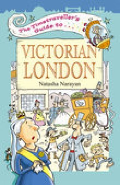 The Timetraveller's Guide to Victorian London, Paperback / softback Book