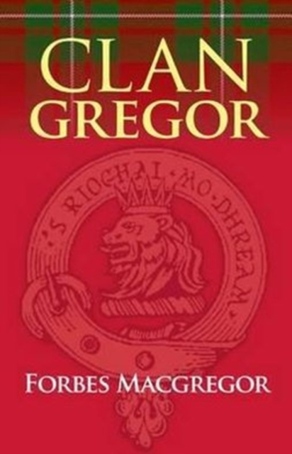 Clan Gregor, Paperback / softback Book