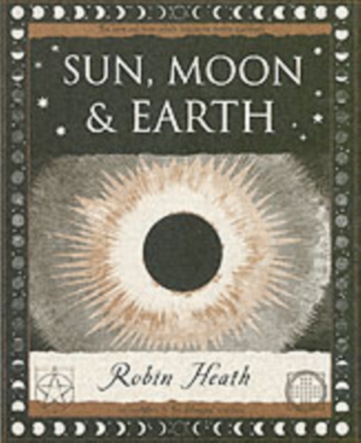 Sun, Moon and Earth, Paperback / softback Book
