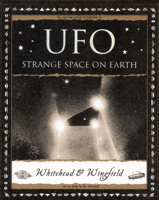 UFO: Strange Space on Earth, Paperback / softback Book